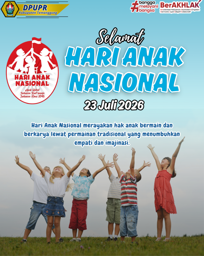 Selamat Memperingati Hari Anak Nasional 2026